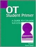 Occupational Therapy: A Guide to College Success