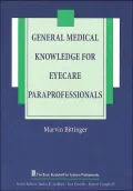 General Medical Knowledge for Eyecare Paraprofessionals