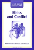 Nursing Concepts: Ethics and Conflict