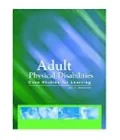 Adult Physical Disabilities: Case Studies for Learning