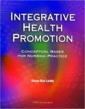 Integrative Health Promotion in Nursing Practice