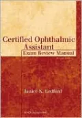Certified Ophthalmic Assistant Exam Review Manual