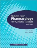 Principles of Pharmacology for Athletic Trainers - 2nd Edition