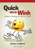 Quick As-a-Wink Guide to Training Your Eye Care Staff