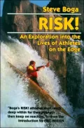Risk! : An Exploration into the Lives of Athletes on the Edge