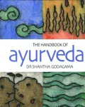 Handbook of Ayurveda