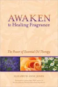Awaken to Healing Fragrance: The Power of Essential Oil Therapy
