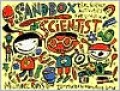 Sandbox Scientist: Real Science Activities for Little Kids