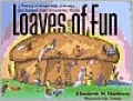 Loaves of Fun: A History of Bread with Activities and Recipes from around the World