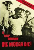 Die Nigger Die!: A Political Autobiography of Jamil Abdullah Al-Amin