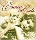 Women & Cats: The History of a Love Affair