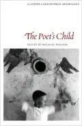 The Poet's Child: A Copper Canyon Anthology