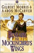 Beneath the Mockingbird's Wings