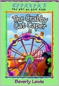The Crabby Cat Caper (Cul-de-Sac Kids Series #12)