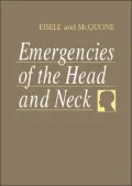 Emergencies of the Head and Neck