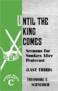 Until the King Comes: Sermons for Pentecost