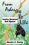 From Ashes on to Life