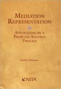 Mediation Representation: Advocating in a Problem-Solving Process