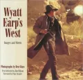 Wyatt Earp's West: Images and Words