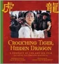 Crouching Tiger, Hidden Dragon: A Portrait of Ang Lee's Epic Flim
