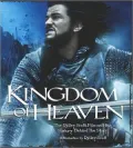 Kingdom of Heaven: The Making of the Ridley Scott Epic