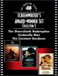 Screenwriters Award-Winner Set, Collection 5: The Shawshank Redemption, Cinderella Man, and The Constant Gardener
