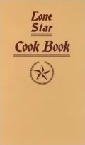 Lone Star Cook Book