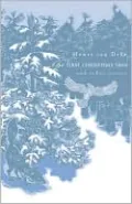 The First Christmas Tree and Other Stories