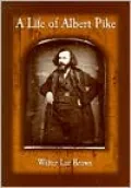 Life of Albert Pike