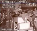 A Photographer of Note: Arkansas Artist Geleve Grice