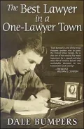 The Best Lawyer in a One-Lawyer Town: A Memoir