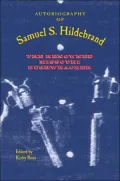 Autobiography of Samuel S. Hildebrand: The Renowned Missouri Bushwhacker