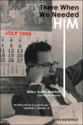 There When We Needed Him: Wiley Austin Branton, Civil Rights Warrior