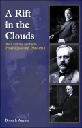 A Rift in the Clouds: Race and the Southern Federal Judiciary, 1900-1910