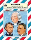 Presidents' Day and Martin Luther King Jr. Day