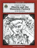 Charlie and the Chocolate Factory; A Literature Unit