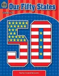 Our Fifty States: Our 50 States