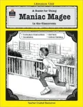 A Guide for Using Maniac Magee in the Classroom