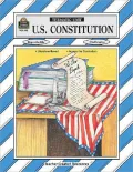 U. S. Constitution: A Thematic Unit