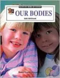 Our Bodies; Hands-on Minds-on Science
