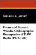 Future And Fantastic Worlds