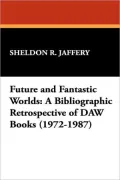 Future And Fantastic Worlds