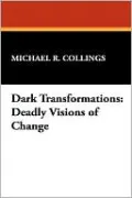Dark Transformations