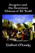 Jimgrim and the Seventeen Thieves of el-