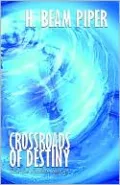 Crossroads Of Destiny