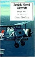 British Naval Aircraft since 1912 (Putnam Aviation Series)