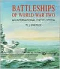 Battleships of World War Two: An International Encyclopedia