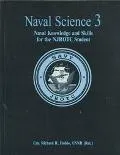 Naval Science 3 Naval Knowledge and Skills for the Njrotc Student