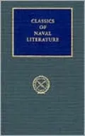 Edward Preble: A Naval Biography, 1761-1807 (Classics of Naval Literature Series)