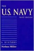 The U.S. Navy: A History